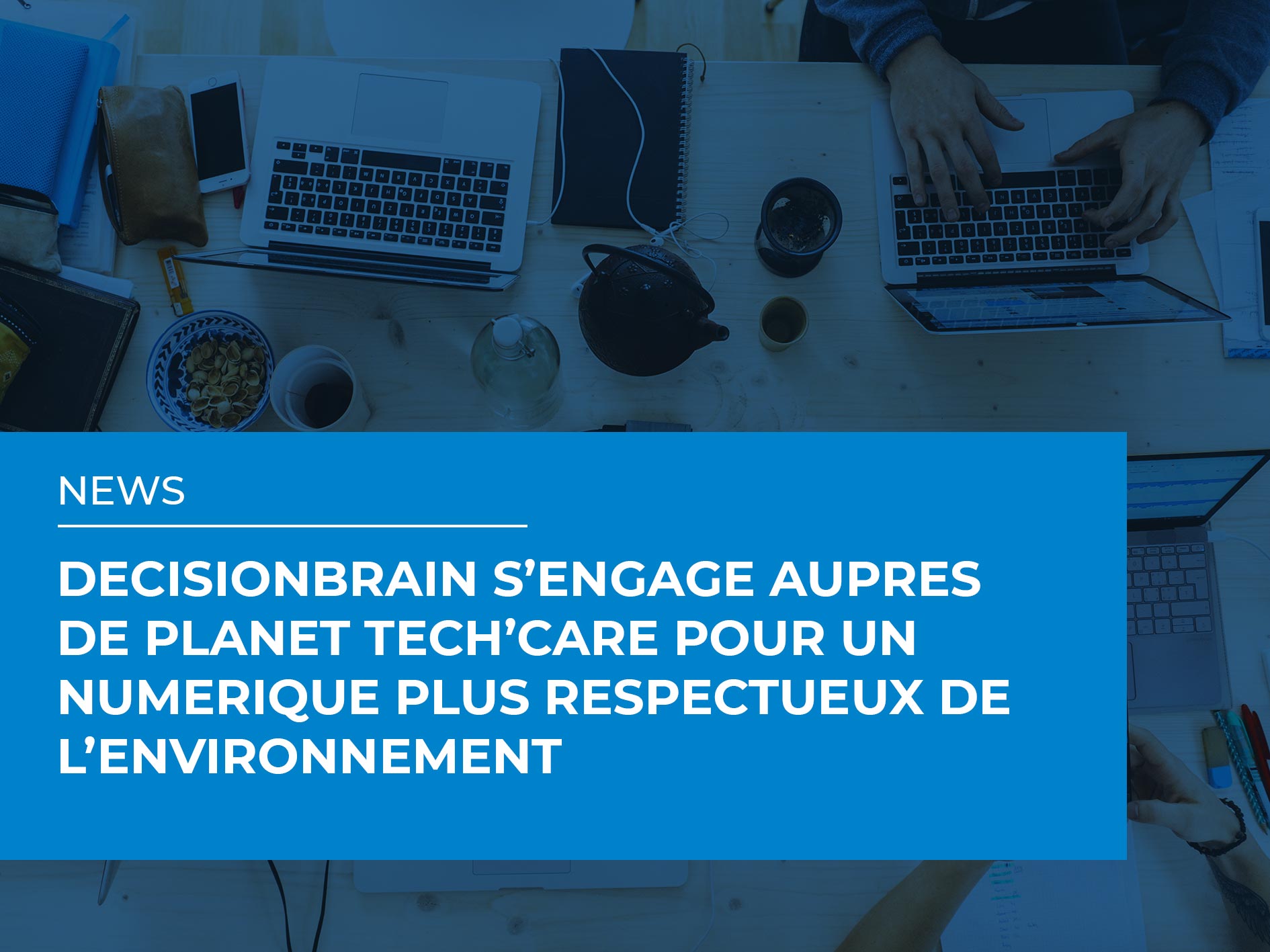 DecisionBrain joins Tech'Care